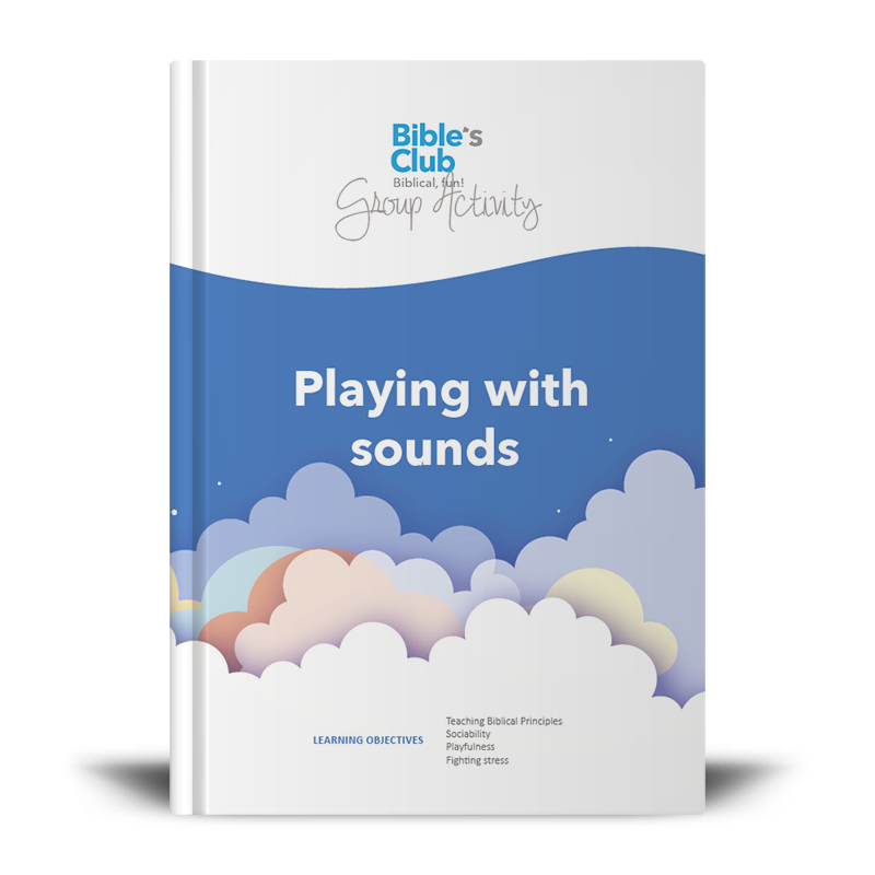 Group Activities for Children's Ministry: Playing with sounds